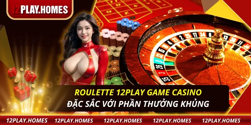 Roulette 12PLAY